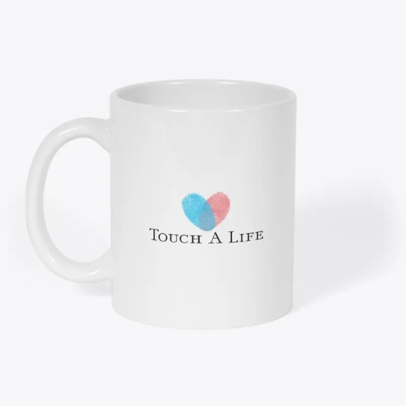 Touch A Life mug